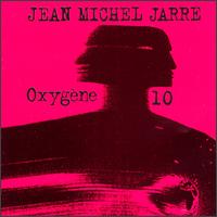 Oxygène 10, Pt. 1 [UK] von Jean Michel Jarre