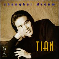 Shanghai Dream von Tian