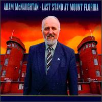 Last Stand at Mount Florida von Adam McNaughtan