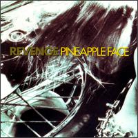 Pineapple Face von Revenge