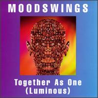 Together as One (Luminous) von Moodswings