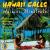 Hawaii Calls von Waikiki Minstrels