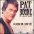 In a Metal Mood: No More Mr. Nice Guy von Pat Boone