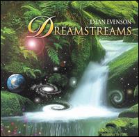 Dreamstreams von Dean Evenson