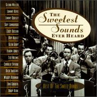 Sweetest Sounds Ever Heard von Various Artists