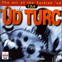 Art of the Turkish Ud von Vedad Gencturk