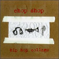 Hip Hop Collage von Chop Shop