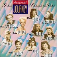 Sentimental Journey: Capitol's Great Ladies of Song, Vol. 2 von Various Artists