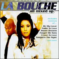 All Mixed Up von La Bouche