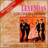 Leyendas von Los Cinco Latinos