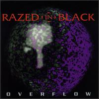 Overflow von Razed in Black