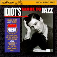 Idiot's Guide to Jazz von Various Artists