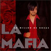 Millon de Rosas von La Mafia