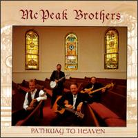 Pathway to Heaven von The McPeak Brothers