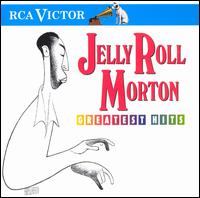 Greatest Hits von Jelly Roll Morton