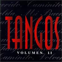 Tangos, Vol. 2 von Various Artists