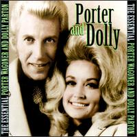 Essential Porter Wagoner and Dolly Parton von Porter Wagoner