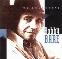 Essential Bobby Bare von Bobby Bare