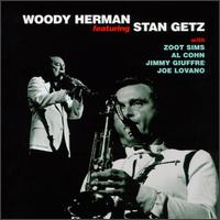 Woody Herman Featuring Stan Getz von Woody Herman