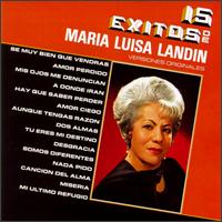 15 Exitos von Maria Luisa Landin