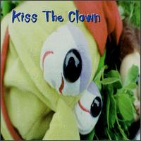 Kiss the Clown von Kiss the Clown