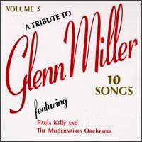 Tribute to Glenn Miller, Vol. 3 von The Modernaires