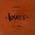 Original Losing Losers, 1982-1991 von Sentridoh