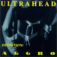 Definition: Aggro von Ultrahead
