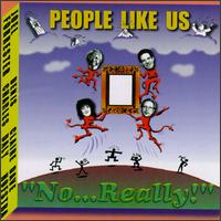 People Like Us...No Really von Joel Forrester