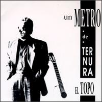 Metro De Ternura von El Topo