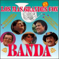 Mas Grandes Con Banda von Banda Mexicano