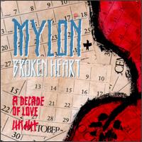 Decade of Broken Love von Mylon LeFevre