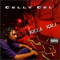 Killa Kali von Celly Cel