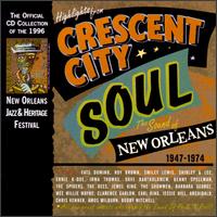 Highlights from Crescent City Soul: The Sound of New Orleans 1947-1974 von Various Artists