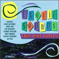 Exotic Sounds from Many Worlds von Various Artists