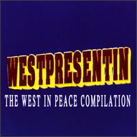 Westpresentin': The West In Peace Compilation von Various Artists