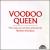 Voodoo Queen: Piano Rags, Jazz and Blues von Matthew Davidson