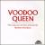 Voodoo Queen: Piano Rags, Jazz and Blues von Matthew Davidson
