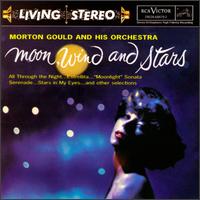 Moon, Wind and Stars von Morton Gould