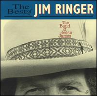Best of Jim Ringer: The Band of Jesse James von Jim Ringer