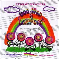 Doo Wop & Lollipops von Stormy Weather