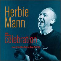 65th Birthday Celebration: Live at the Blue Note in New York City von Herbie Mann