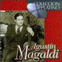 Platinum Collection von Agustin Magaldi