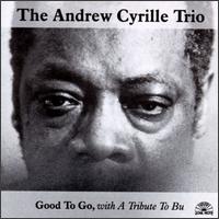 Good to Go: A Tribute To Bu von Andrew Cyrille
