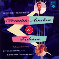 Teen Idols: The Very Best of Frankie Avalon & Fabian von Frankie Avalon