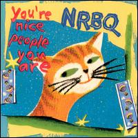 You're Nice People You Are von NRBQ