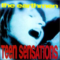 Teen Sensations von The Earthmen