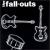 Fall-Outs von The Fall-Outs