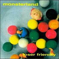 Loser Friendly von Monsterland