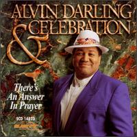 There's an Answer in Prayer von Alvin Darling